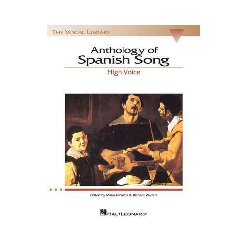 Anthology of Spanish Song: The Vocal Library High Voice