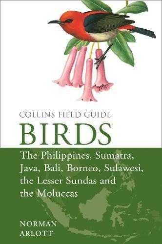 Birds of the Philippines: and Sumatra, Java, Bali, Borneo, Sulawesi, the Lesser Sundas and the Moluccas (Collins Field Guides)