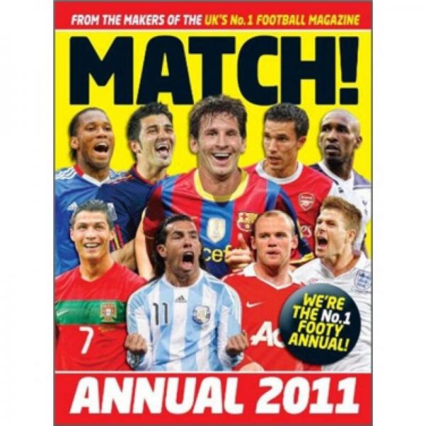 Match Annual 2011: From the Makers of the UK's Bestselling Football Magazine
