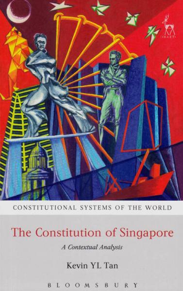 The Constitution of Singapore: A Contextual Anal