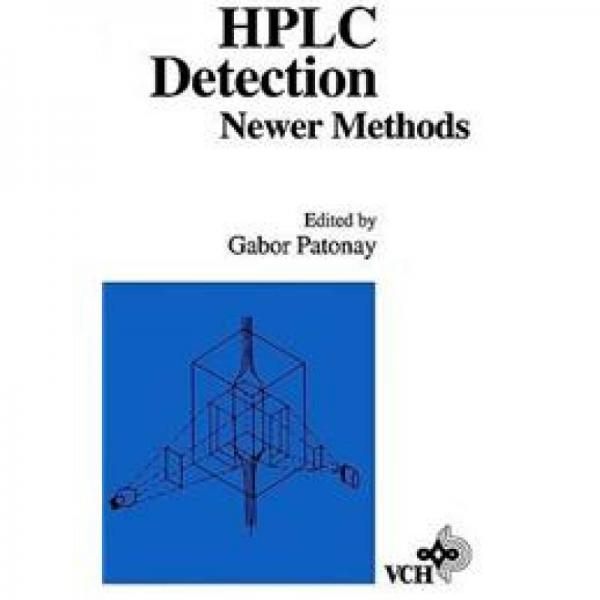HPLC Detection: Newer Methods