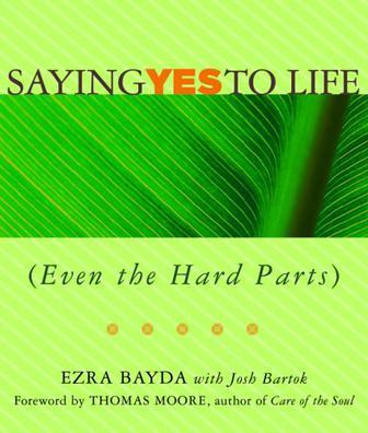 Saying Yes to Life 