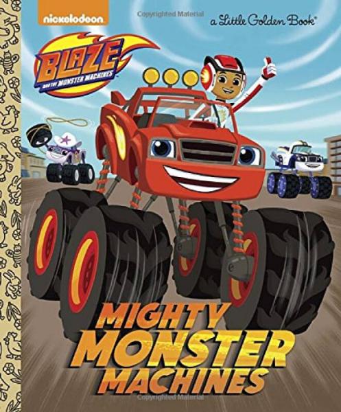 Mighty Monster Machines (Blaze and the Monster M