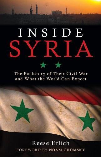 Inside Syria：The Backstory of Their Civil War and What the World Can Expect