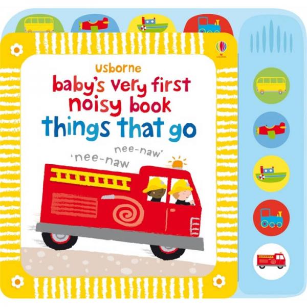 Baby's Very First Noisy Book: Things That Go (Board + sound panel)