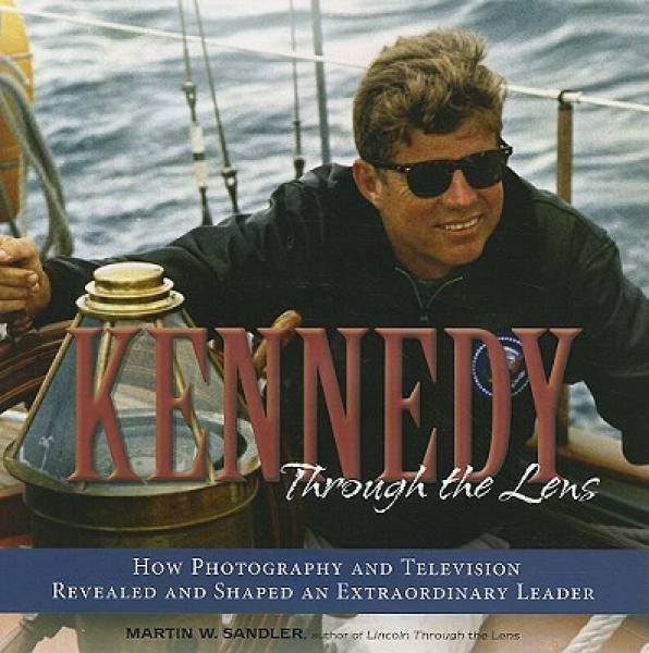 Kennedy Through the Lens