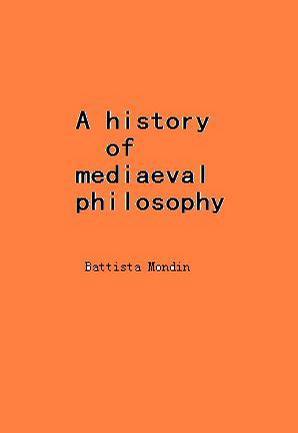 A history of mediaeval philosophy