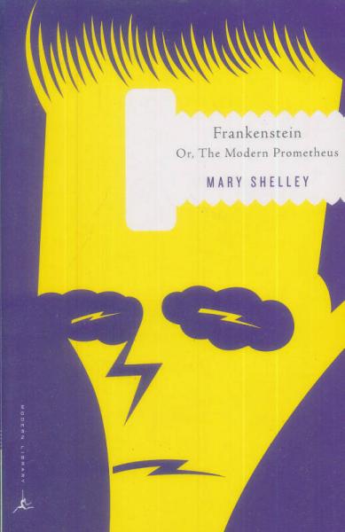 Frankenstein  Or, The Modern Prometheus