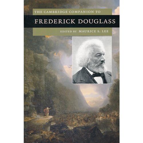 The Cambridge Companion to Frederick Douglass