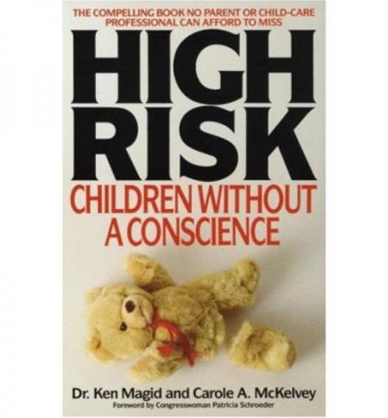 High Risk: Children Without a Conscience