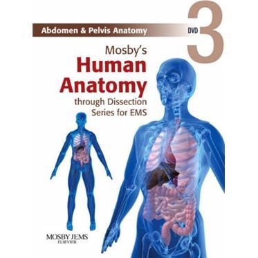 Mosby'sHumanAnatomythroughDissectionSeriesforEMSDVD3
