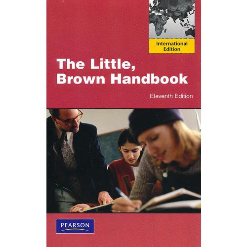 The Little, Brown Handbook by H. Ramsey Fowler and Jane E. Aaron (Paperback)