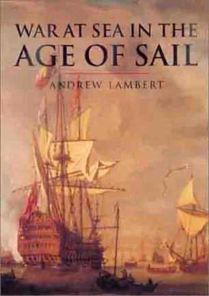 War At Sea In The Age Of Sail 
