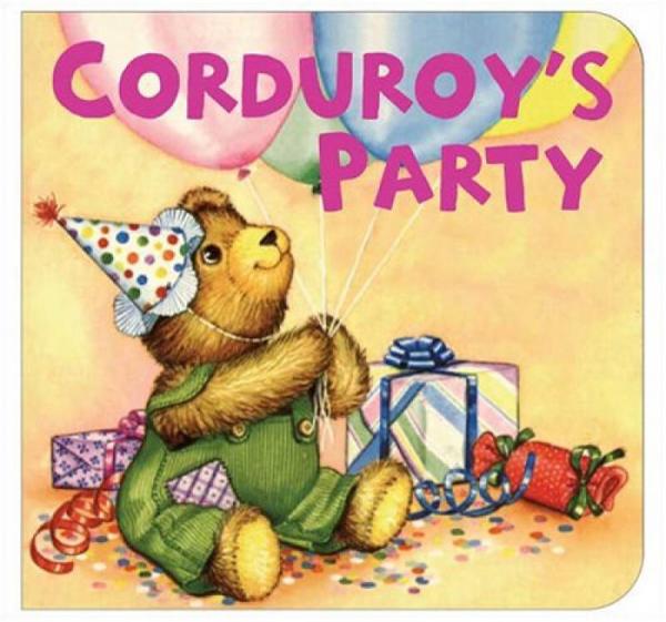 Corduroy's Party [Board Book]