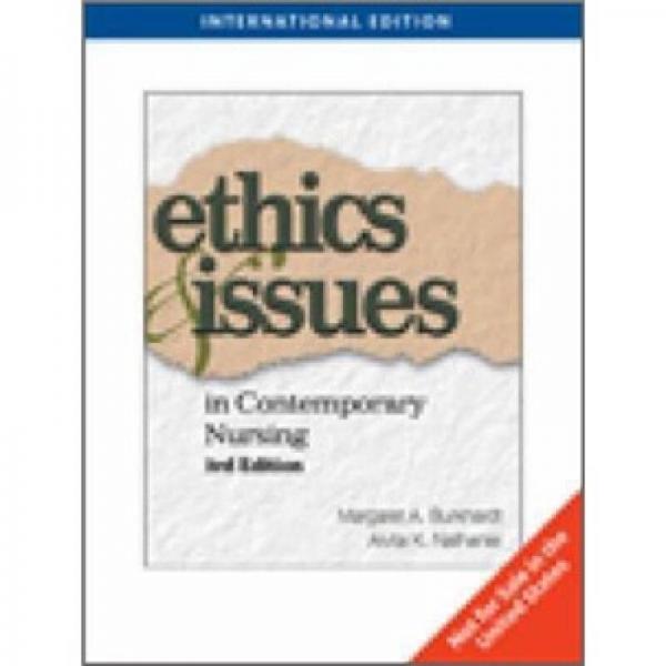 Ethics and Issues in Contemporary Nursing International Edition