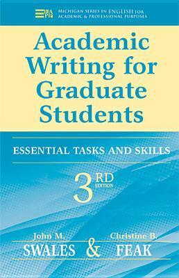 Academic Writing for Graduate Students：Essential Tasks and Skills