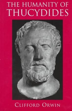 The Humanity of Thucydides
