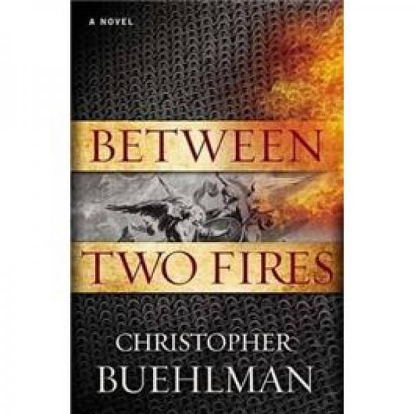 Between Two Fires
