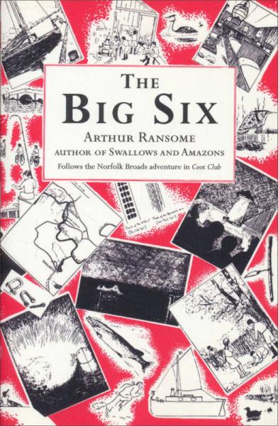 The Big Six (Swallows And Amazons)