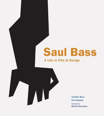 Saul Bass：A Life in Film & Design