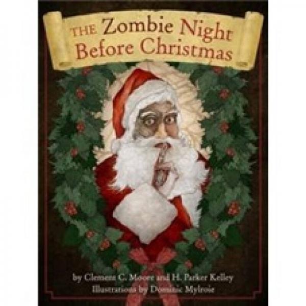 The Zombie Night Before Christmas