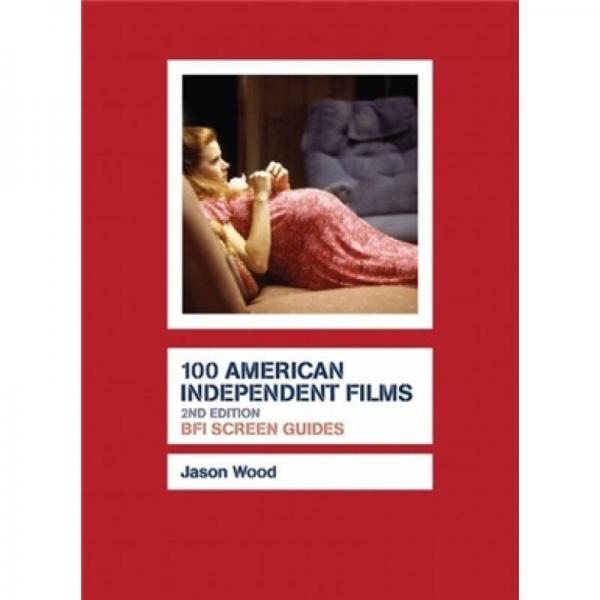 100 American Independent Films  