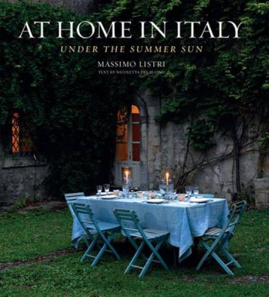 At Home in Italy: Under the Summer Sun