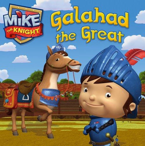GalahadtheGreat(MiketheKnight)
