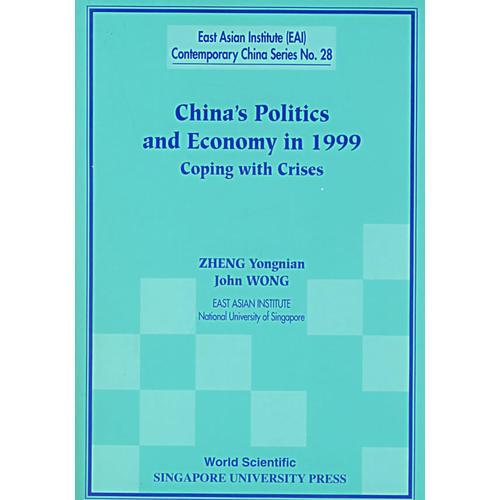 China s Politics Econ in 1999 
