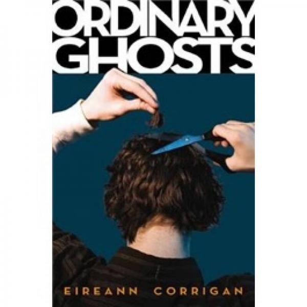 Ordinary Ghosts