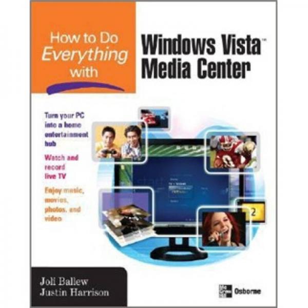 How to Do Everything with Windows Vista Media Center