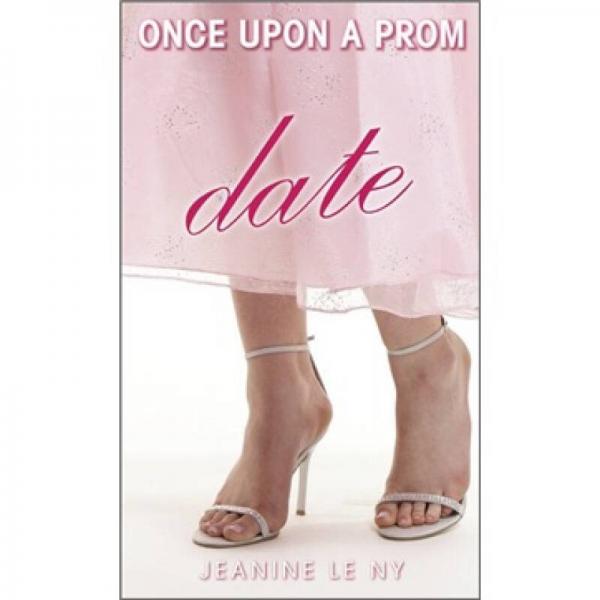 Date (Once Upon A Prom)[從前有個畢業(yè)舞會3: 夢]