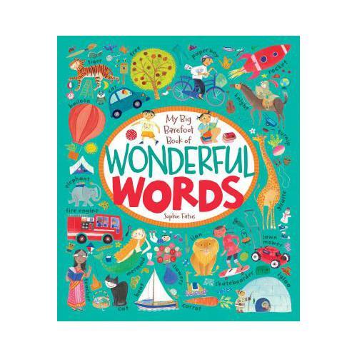 My Big Barefoot Book of Wonderful Words