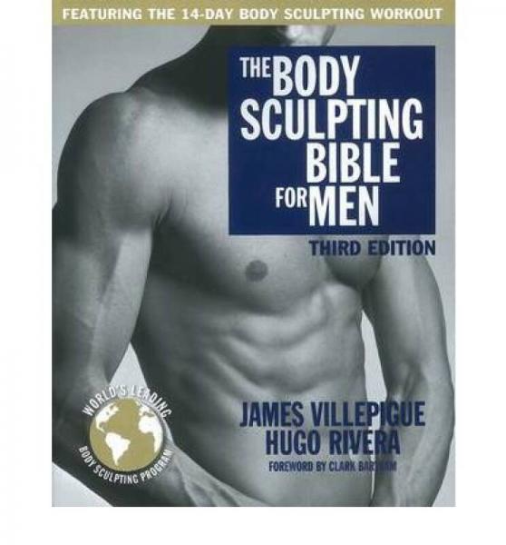The Body Sculpting Bible for Men, Third Edition 