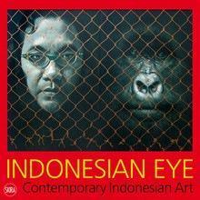 IndonesianEye:ContemporaryIndonesianArt