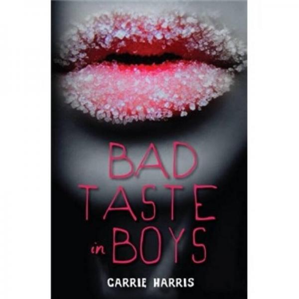 Bad Taste in Boys