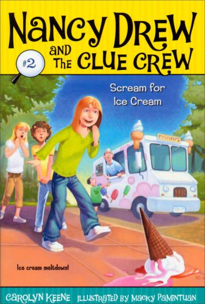 Nancy Drew and the Clue Crew #2: Scream for Ice Cream  南茜·朱爾系列圖書