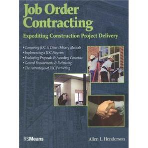 JobOrderContracting:ExpeditingConstructionProjectDelivery(RSMeans)