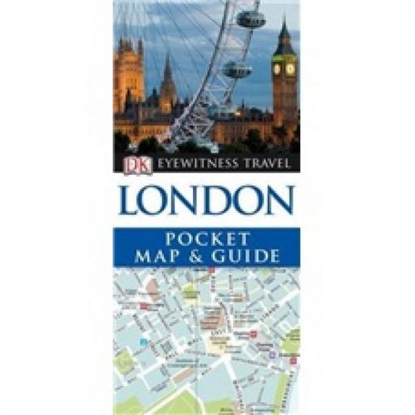 DK Eyewitness Pocket Map and Guide: London[目擊者袖珍地圖旅游指南：倫敦]