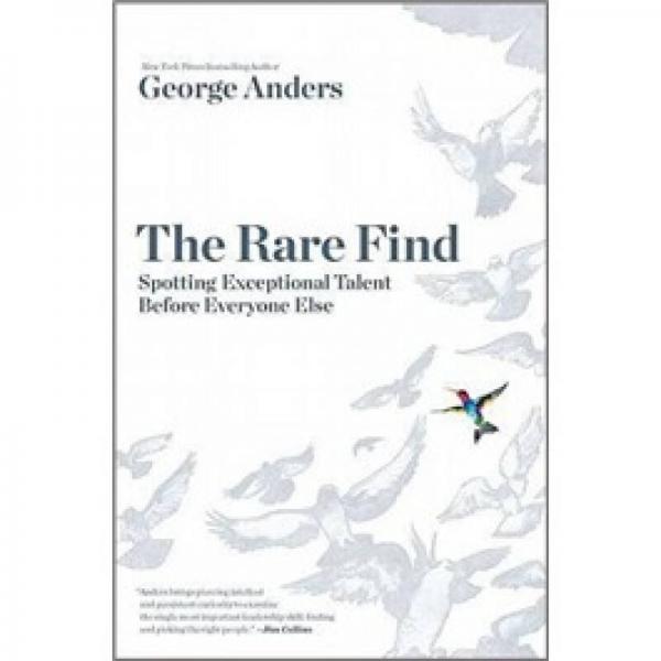 The Rare Find: Spotting Exceptional Talent Before Everyone Else
