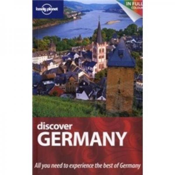 Lonely Planet: Discover Germany孤独星球：发现德国