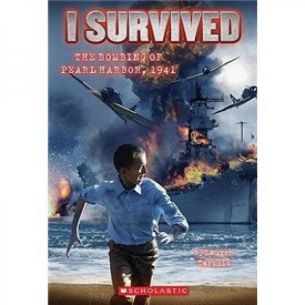I Survived #4: I Survived the Bombing of Pearl Harbor, 1941我幸存：從1941年的珍珠港爆炸中幸存