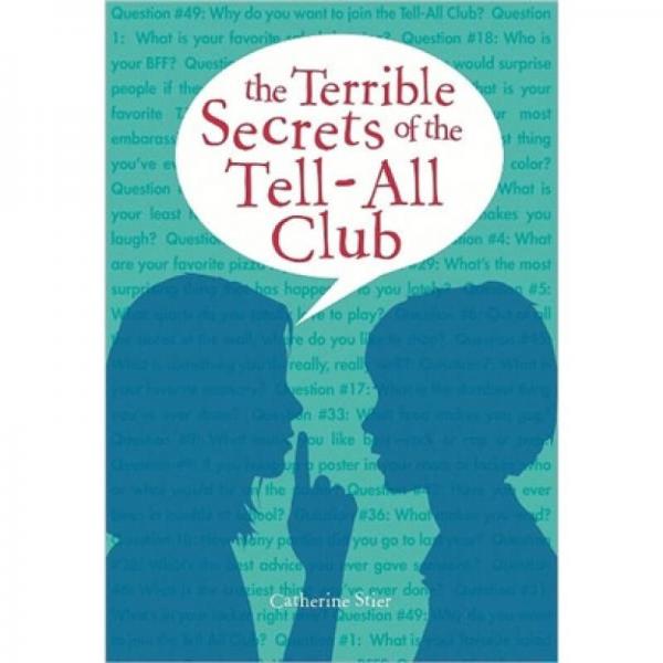The Terrible Secrets of the Tell-All Club
