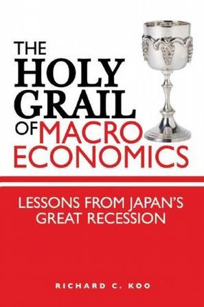 The Holy Grail of Macroeconomics：Lessons from Japan's Great Recession