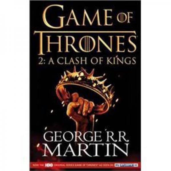 A Clash of Kings (The Game of Thrones 2)