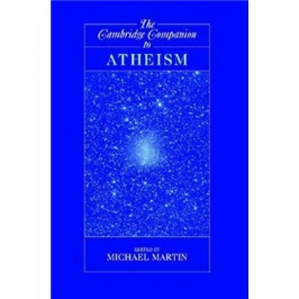 The Cambridge Companion to Atheism