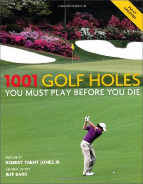 1001 Golf Holes You Must Play Before You Die[死前必玩的各种高尔夫]