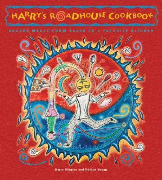 Harry's Roadhouse Cookbook