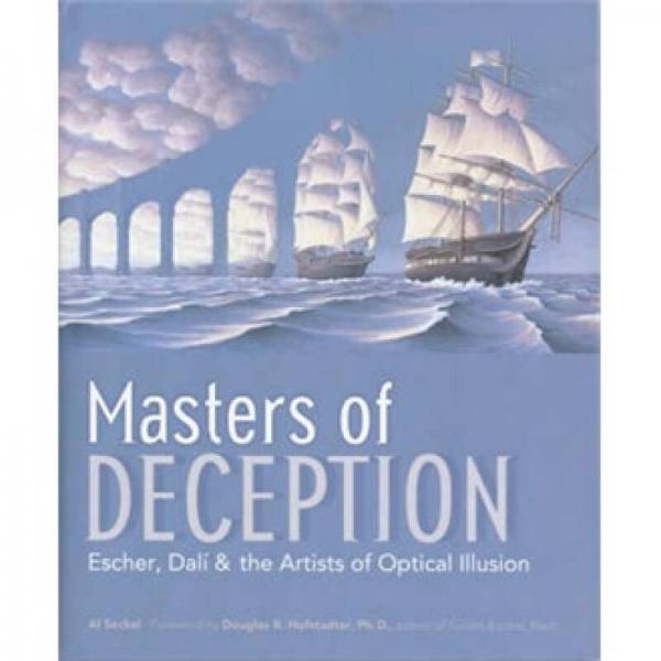 Masters of Deception[骗术大师: 埃舍尔, 达利和视觉错觉的艺术家]