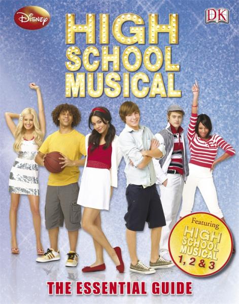 HighSchoolMusical:theEssentialGuide